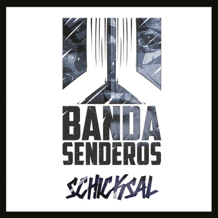 Banda-Senderos-SCHICKSAL-Cover